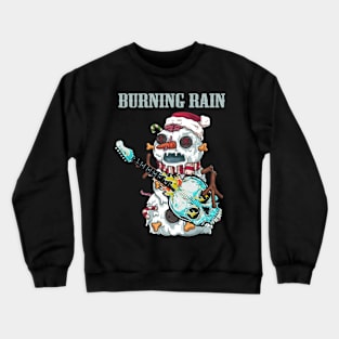 BURNING RAIN BAND XMAS Crewneck Sweatshirt